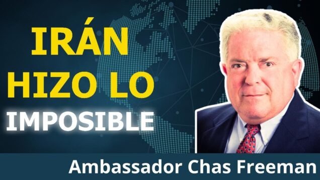 Irán acaba de destruir el poder de EE.UU. en Medio Oriente | Embajador Chas Freeman